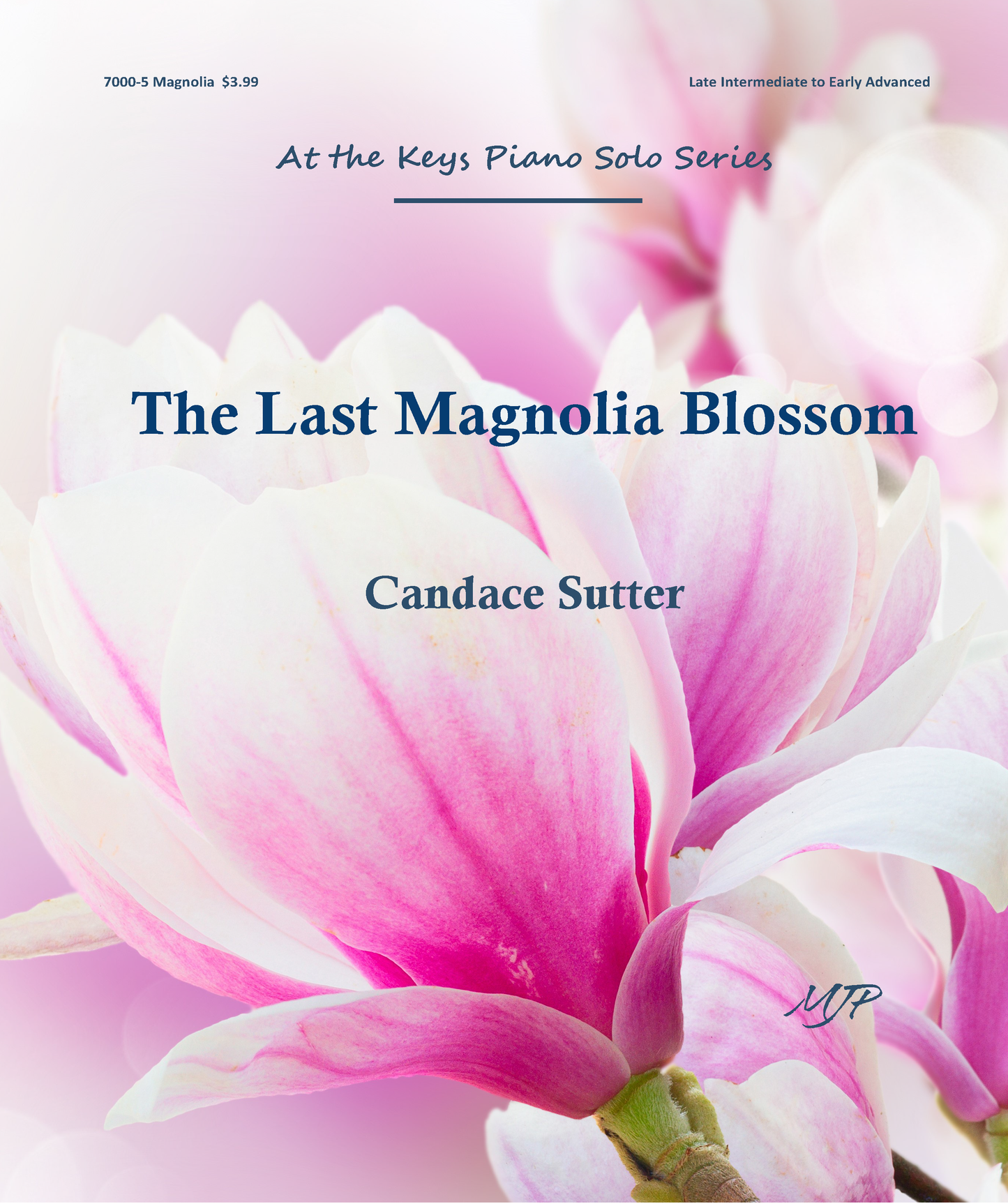 The Last Magnolia Blossom